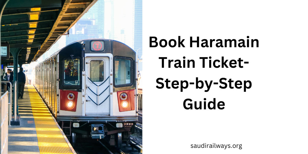 Book Haramain Train Ticket