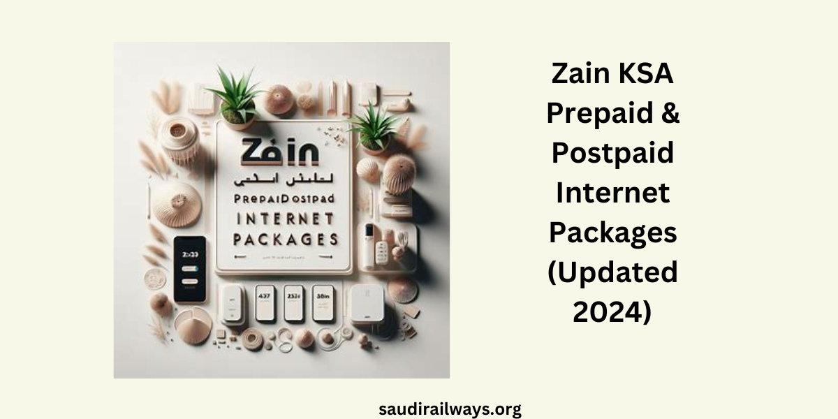 Zain KSA Prepaid & Postpaid Internet Packages