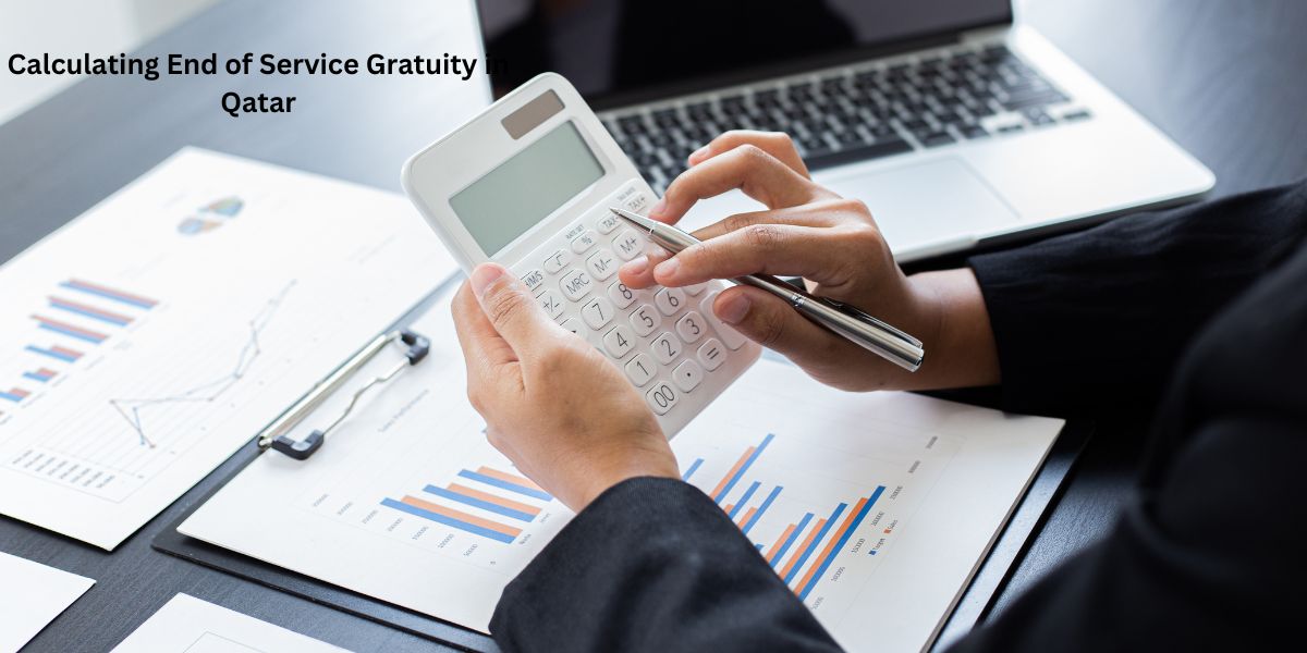 Calculating End of Service Gratuity in Qatar