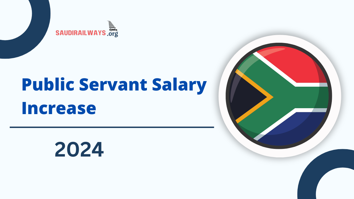 Public Servant Salary Increase Expected in August 2024: Full Details and Increments