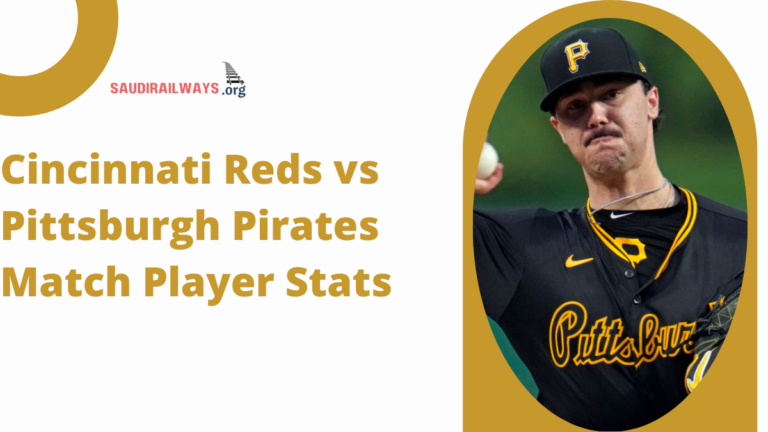 Cincinnati Reds vs Pittsburgh Pirates Match Player Stats