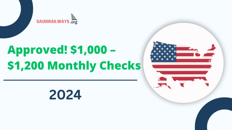 Approved! $1,000 – $1,200 Monthly Checks In August 2024: Are You Eligible, Know Dates