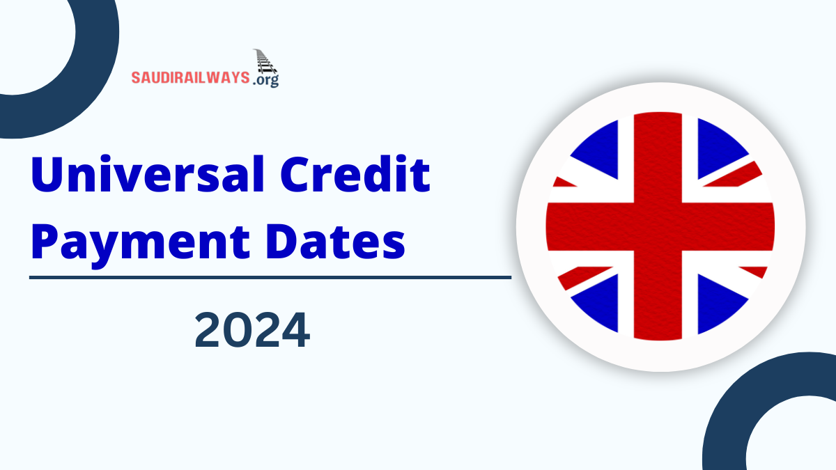 Universal Credit Payment Dates August 2024, Just a minor DWP change introduced