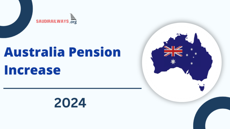 Australia Pension Increase: Confirmed ! Boosted Amount, Payment Dates, Eligibility