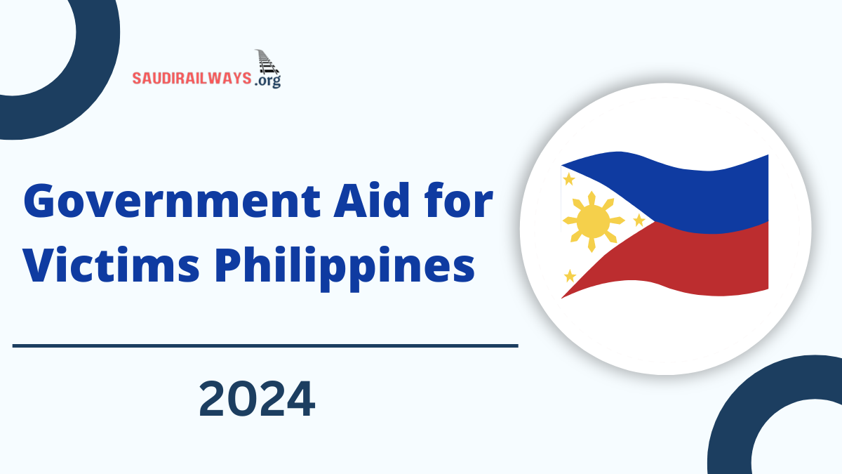 Government Aid for Victims Philippines 2024, Check Post For More Details