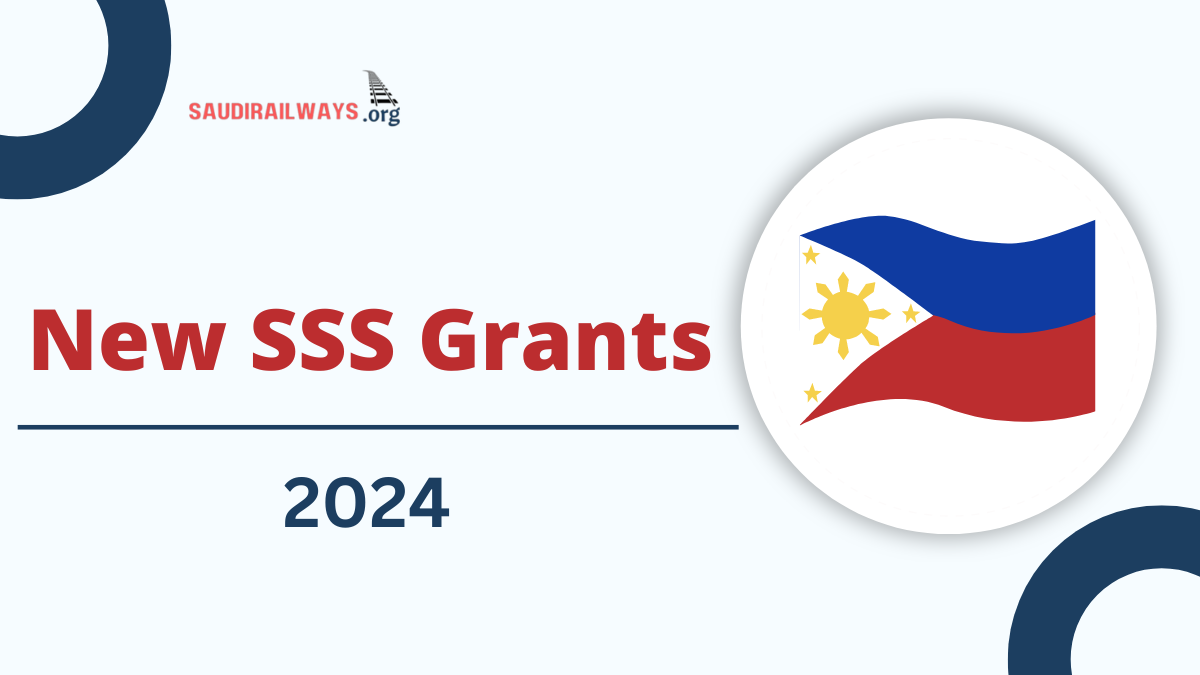 New SSS Grants 2024, Check Latest News For All New SSS Grants & Eligibility