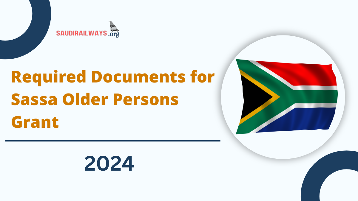 Required Documents for Sassa Older Persons Grant, Check Details Here