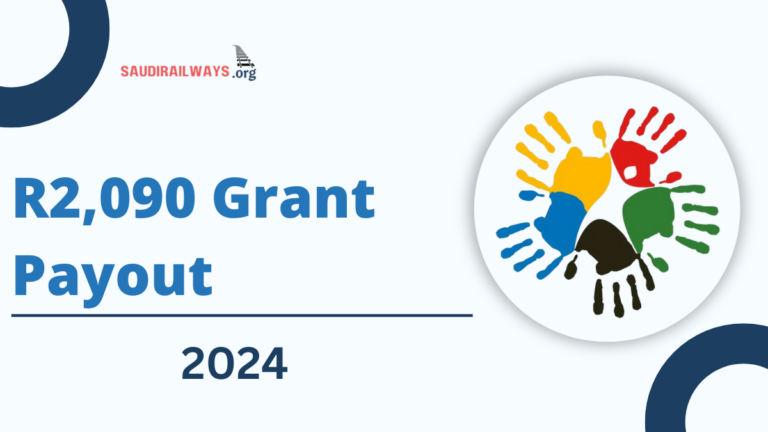 R2,090 Grant Payout 2024, Check Post For Payment Dates and Eligibility