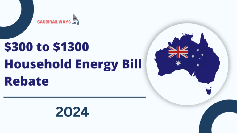 $300 to $1300 Household Energy Bill Rebate For Australian’s Families