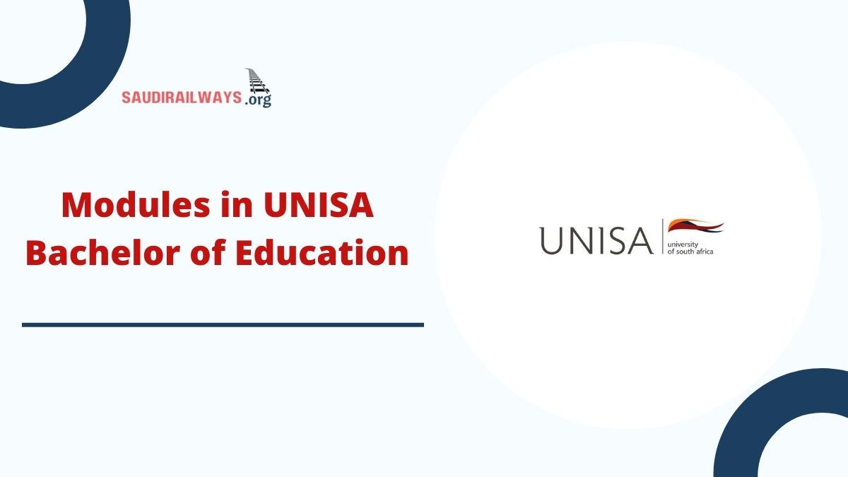 How many Modules are There in UNISA Bachelor of Education?