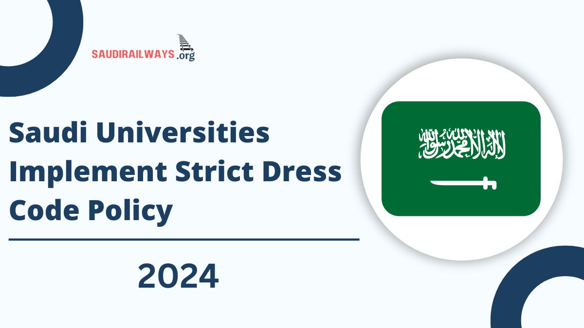 Saudi Universities Implement Strict Dress Code Policy for Students