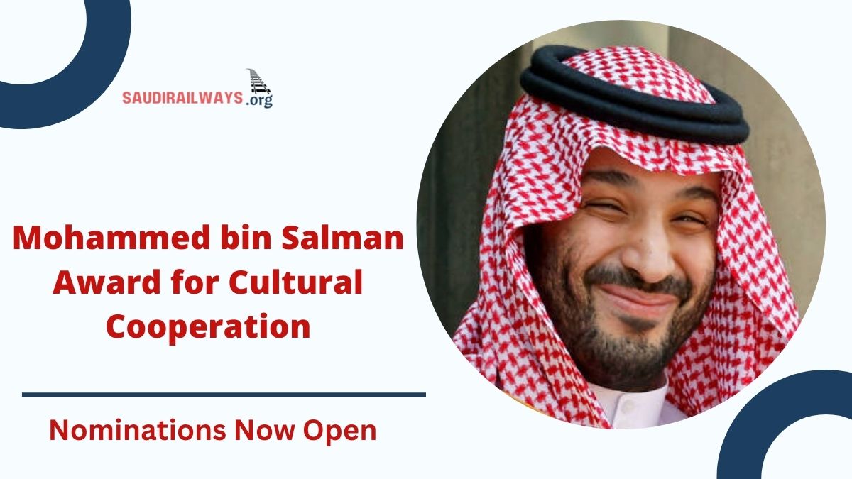 Prince Mohammed bin Salman Award for Cultural Cooperation: Nominations Now Open