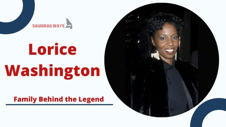 Lorice Washington: A Closer Look at the Family Behind the Legend