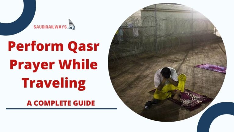 How to Perform Qasr Prayer While Traveling