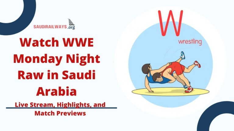 Watch WWE Monday Night Raw in Saudi Arabia: Live Stream, Highlights, and Match Previews