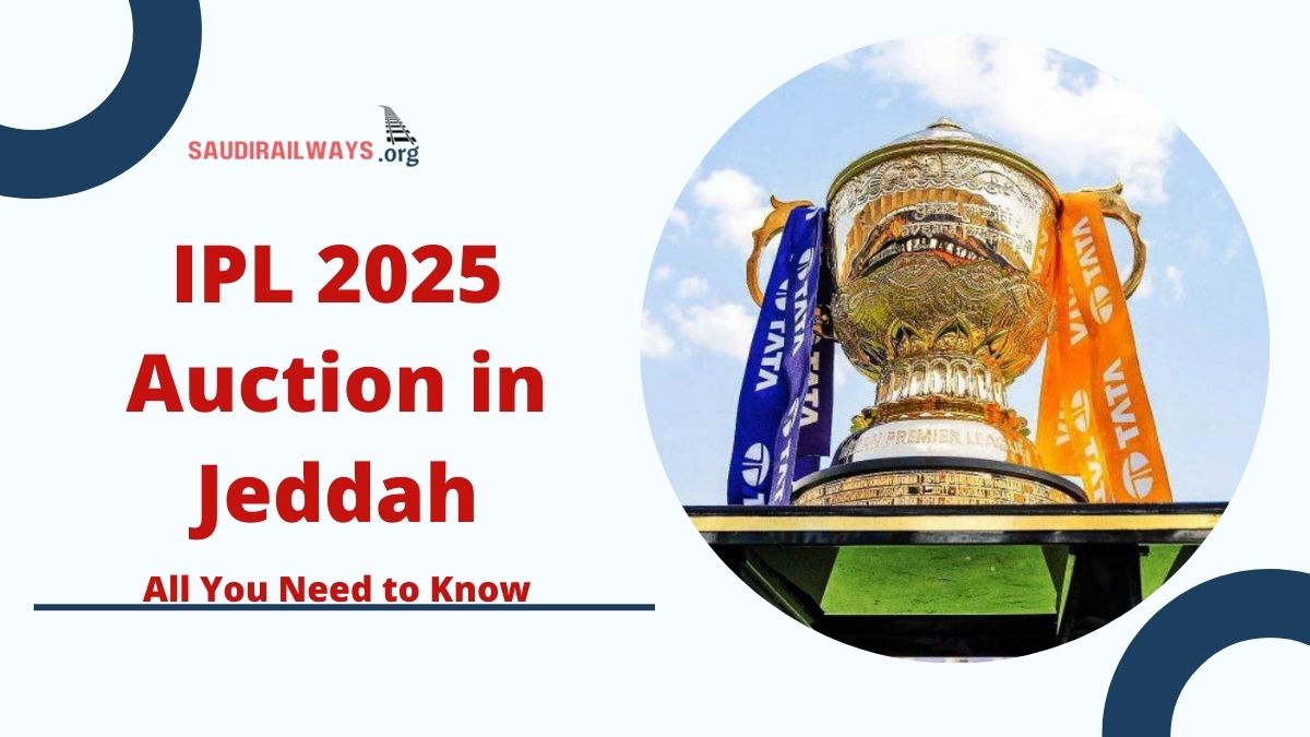 IPL 2025 Auction in Jeddah: All You Need to Know and Players to Watch